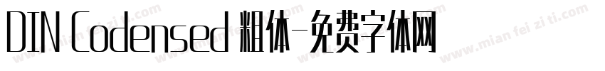 DIN Codensed 粗体字体转换